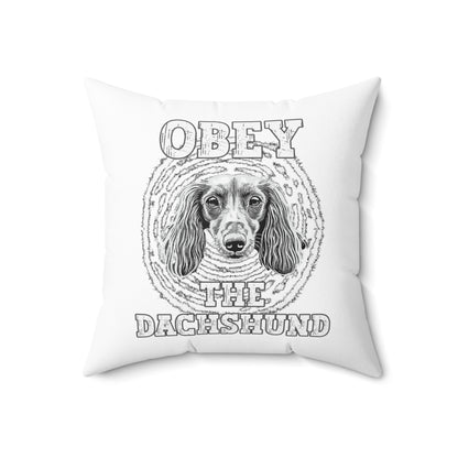 "Obey" Long-Haired Dachshund Square Throw Pillow